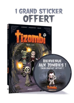 Tizombi - tome 04 + déco...