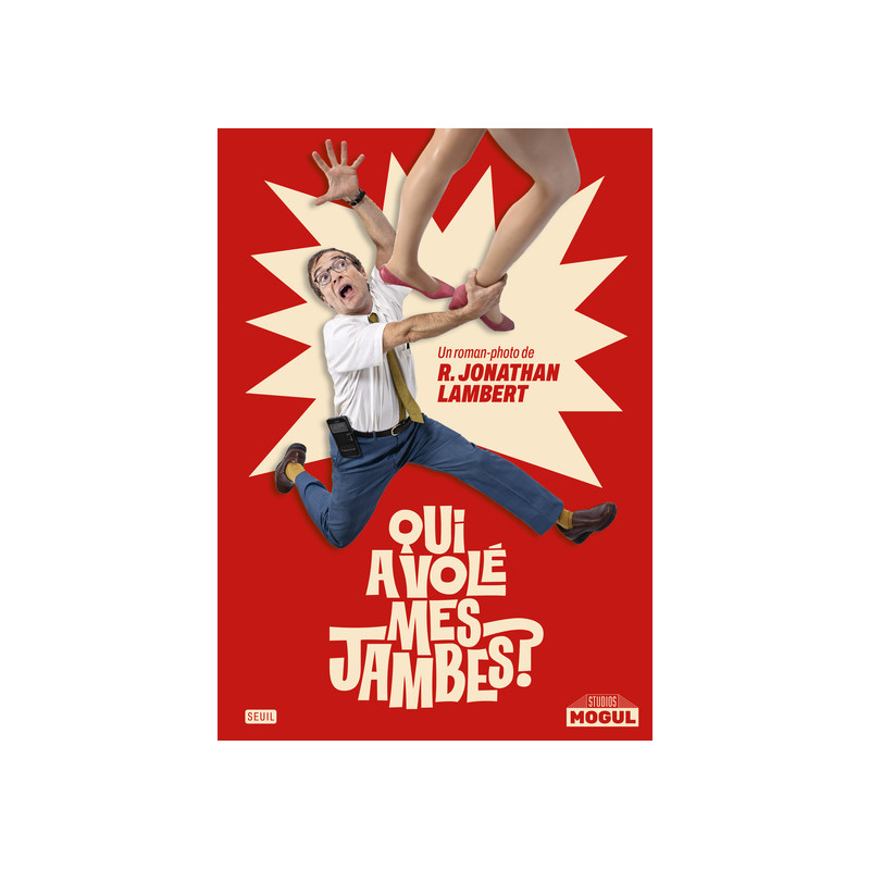 Qui a volé mes jambes ?