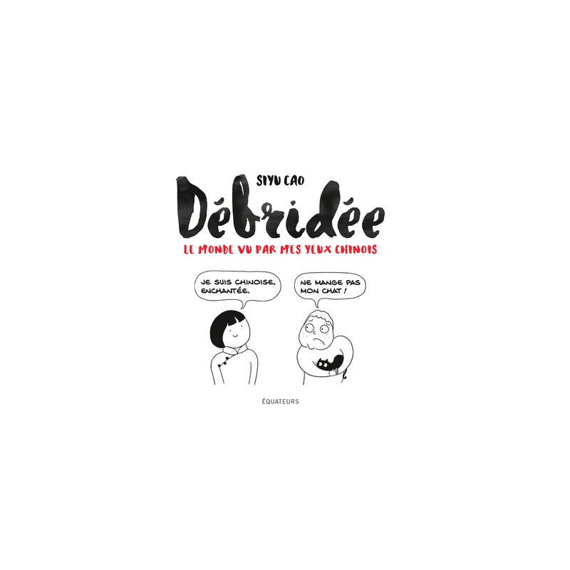 Débridée