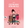 C'est pas facile d'être une fille T01