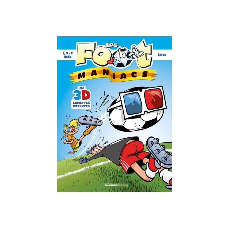 Les Footmaniacs : 3D