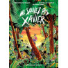 Ne sauvez pas Xavier