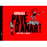 PAVE D'ANAR !