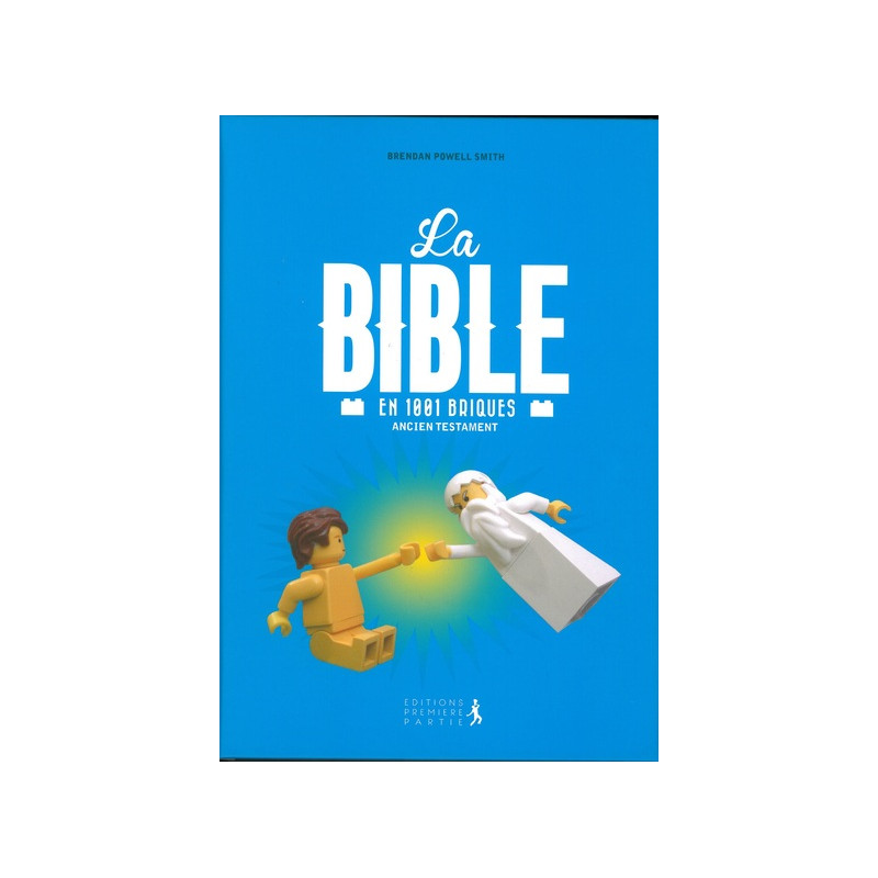 La Bible 1001 briques Ancien Testament (nouvelle édition)