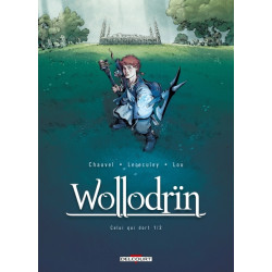 Wollodrïn T05 - Celui qui...