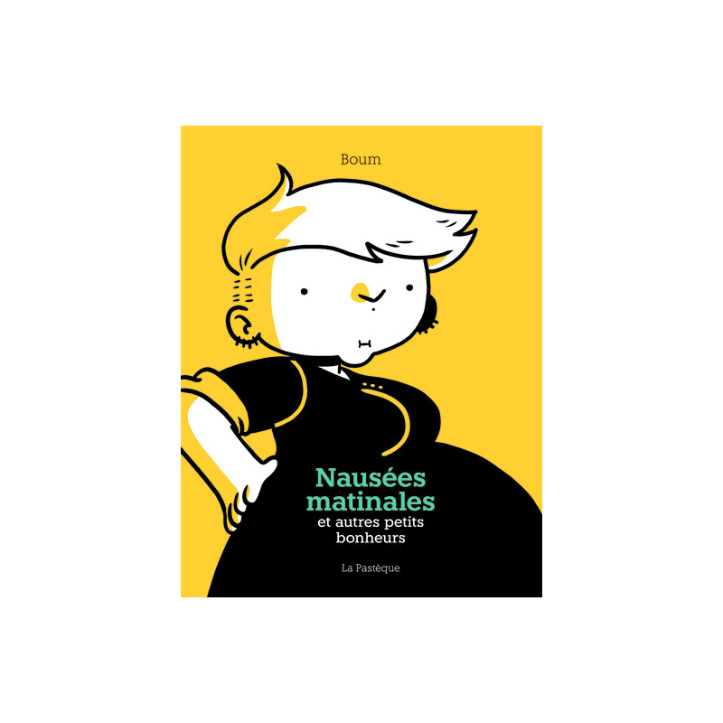 Nausées matinales et autres petits bonheurs