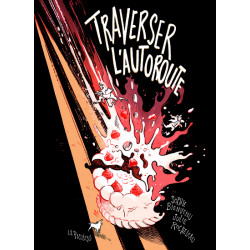 Traverser l'autoroute