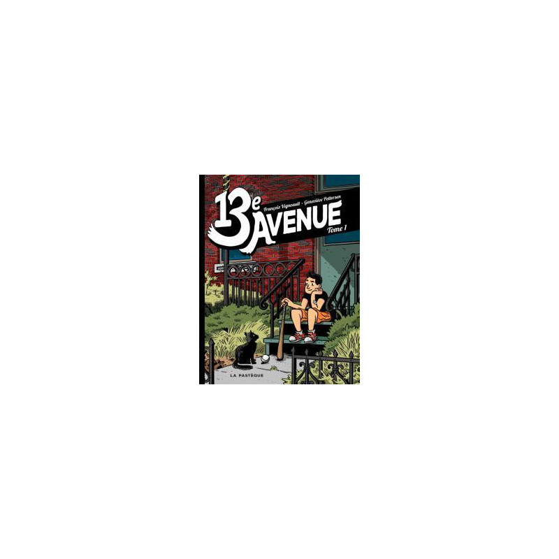 13ème Avenue - Tome 1 - 13e avenue