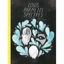 Louis parmi les spectres