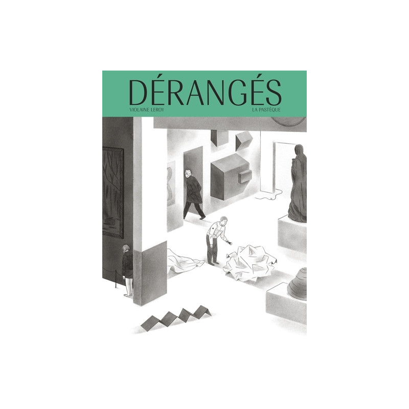 Dérangés