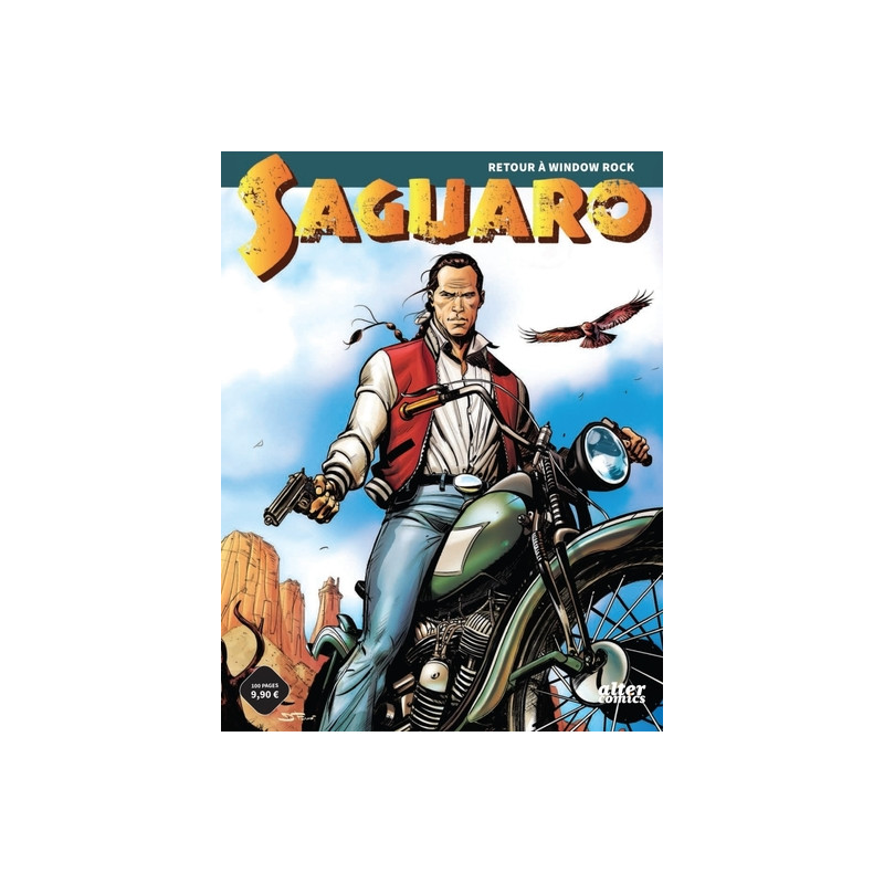 Saguaro - Tome 1 - Saguaro : Retour à Window Rock
