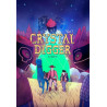 Crystal Digger - Tome 1 - Pour une poignée de cristaux