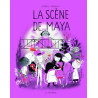 La bande du Mile-End - La scène de Maya