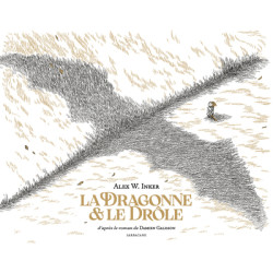 La Dragonne et le Drôle