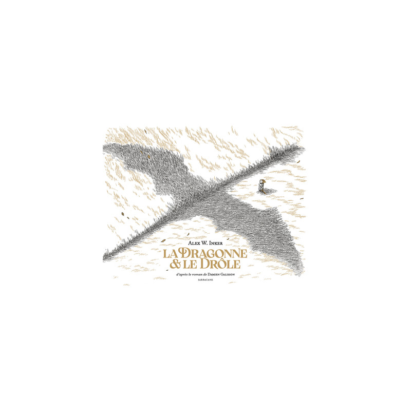 La Dragonne et le Drôle