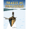 TRACES DE MOCASSINS