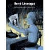 RENE LEVESQUE. QUELQUE CHOSE COMME UN GRAND HOMME