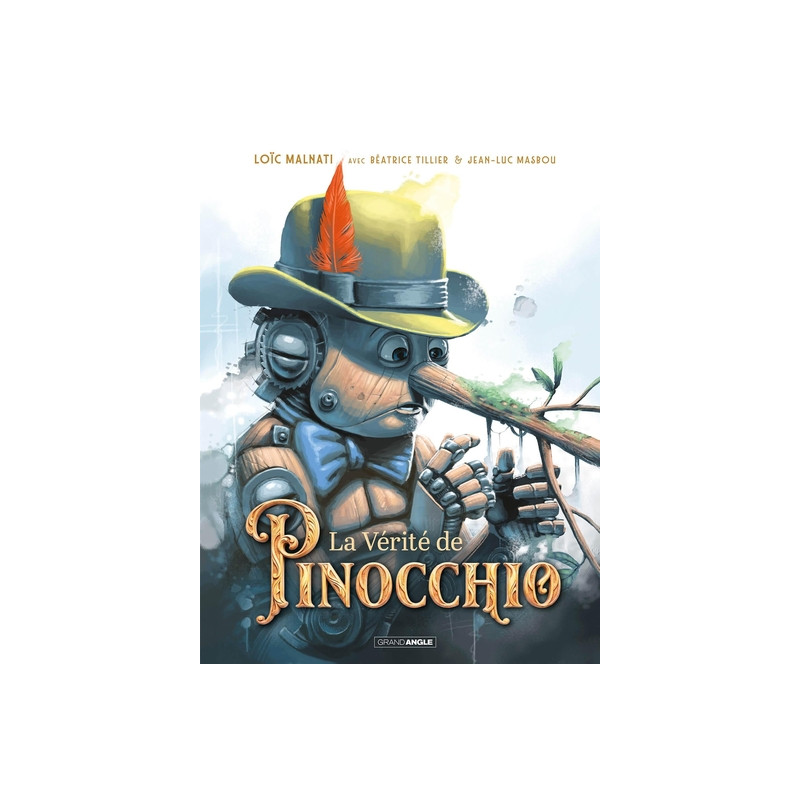 La vérité de Pinocchio - histoire complète