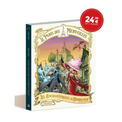 Le Paris des Merveilles - écrin - vol. 01 et 02