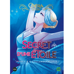 Le Secret d'une étoile - L'Opéra de Paris - Tome 01