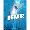 Gravir, Exploits de l'alpinisme