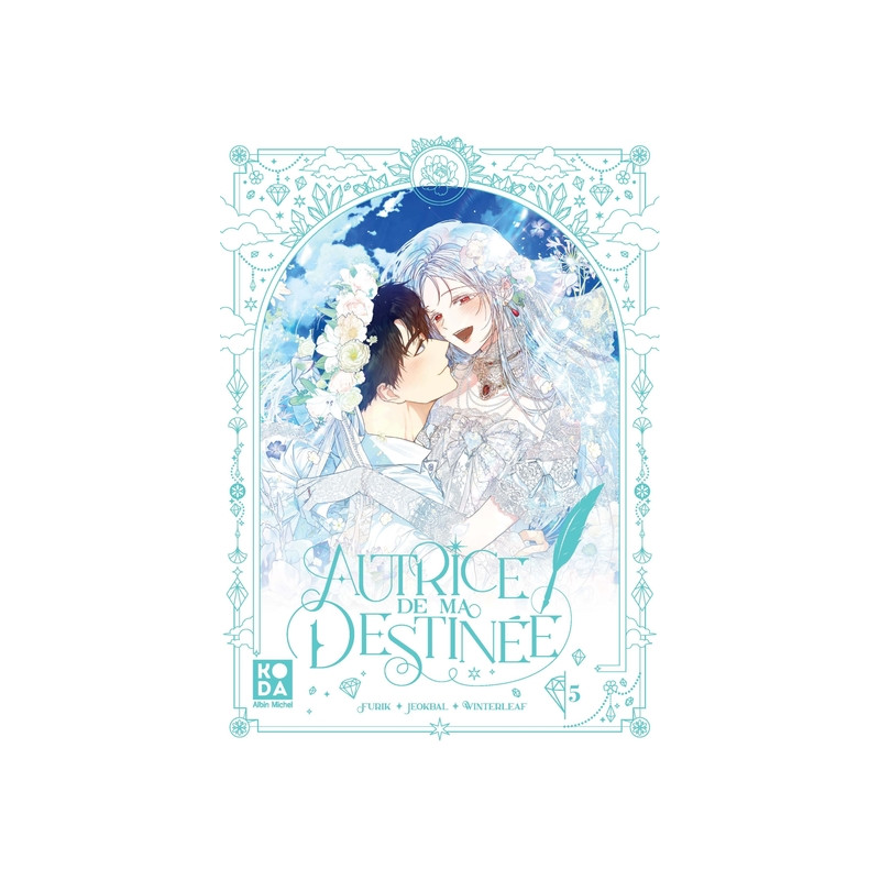 Autrice de ma destinée - tome 5