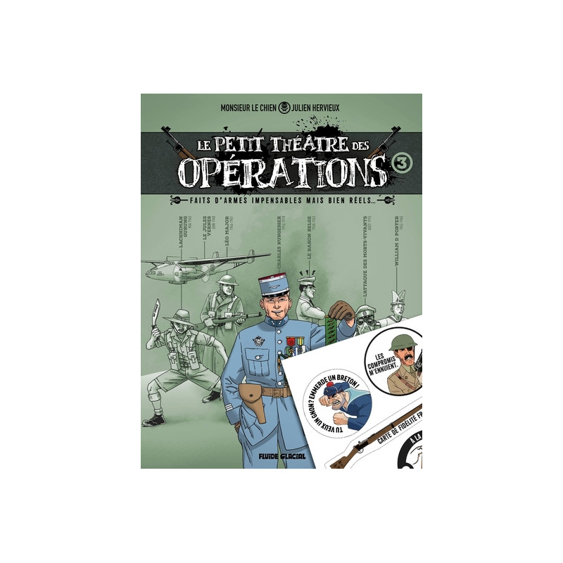 Le Petit Théâtre des opérations - tome 03 + 1 planche stickers offerte - édition limitée