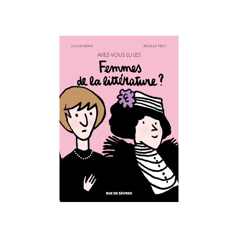 Avez-vous lu les femmes de la littérature ?