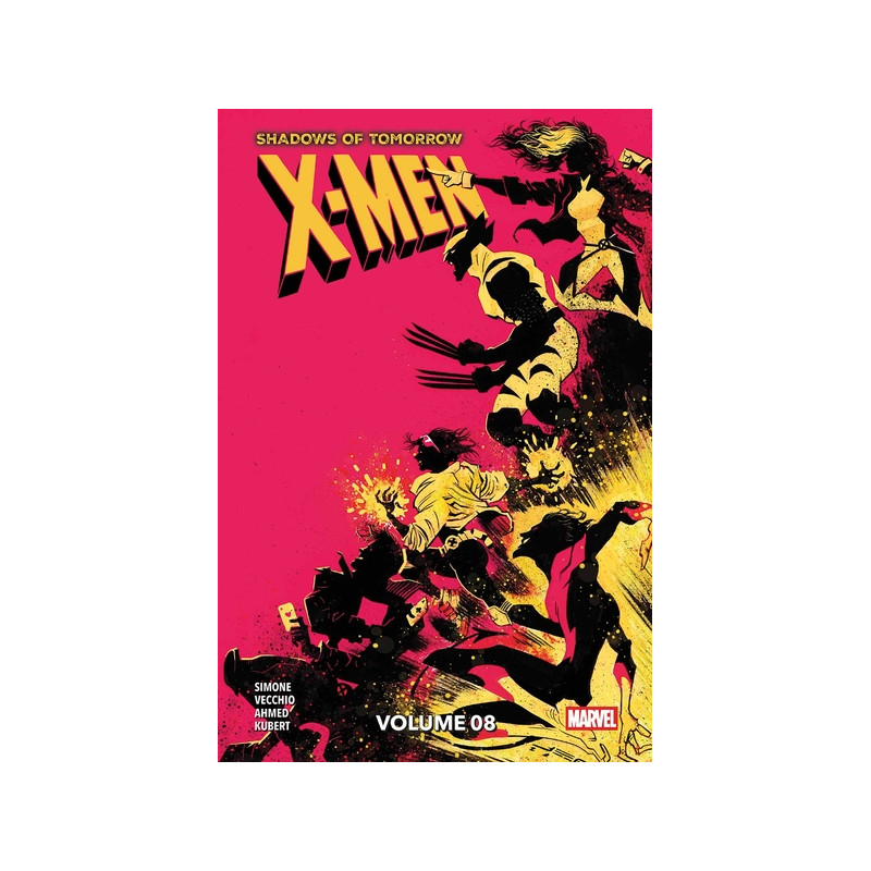 X-Men - Shadows of Tomorrow N°08 - Edition collector - COMPTE FERME
