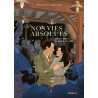 Nos vies absolues - Albert Camus et Maria Casares
