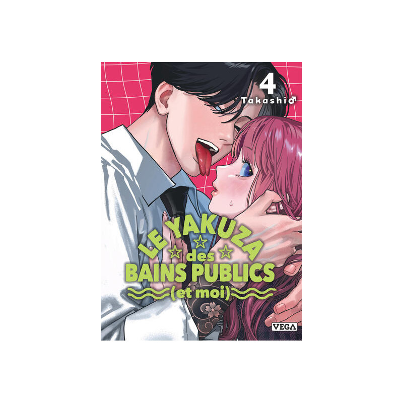 Le Yakuza des bains publics (et moi) - Tome 4