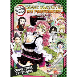 Demon Slayer School Days - Cahier d'activités des Pourfendeurs : Souffle de l'amour
