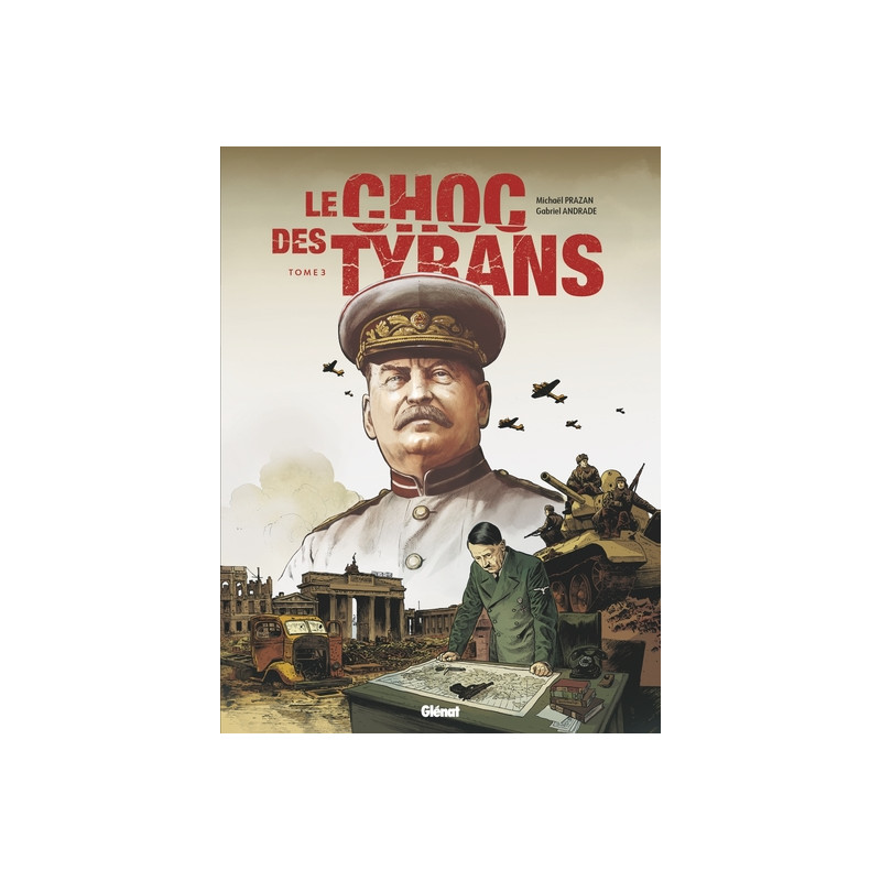 Le Choc des tyrans - Tome 03