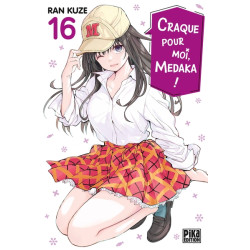 Craque pour moi, Medaka ! T16