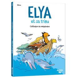 Elya et sa tribu - Tome 02...