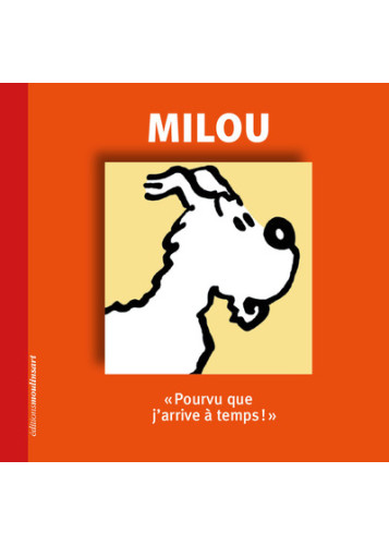 MILOU - POURVU QUE J?ARRIVE A TEMPS