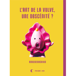 L'Art de la vulve, une...