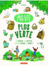 Ma vie plus verte
