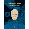 Le temps ne guérit aucune blessure