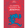 Les Pauvres Aventures de Jérémie - Les Pauvres Aventures de Jérémie - Intégrale complète