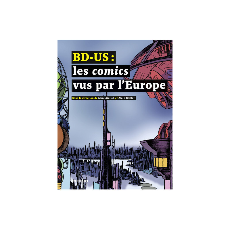 BD-US : Les comics vus par l'Europe