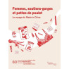 Femmes, soutiens-gorges et pattes de poulet