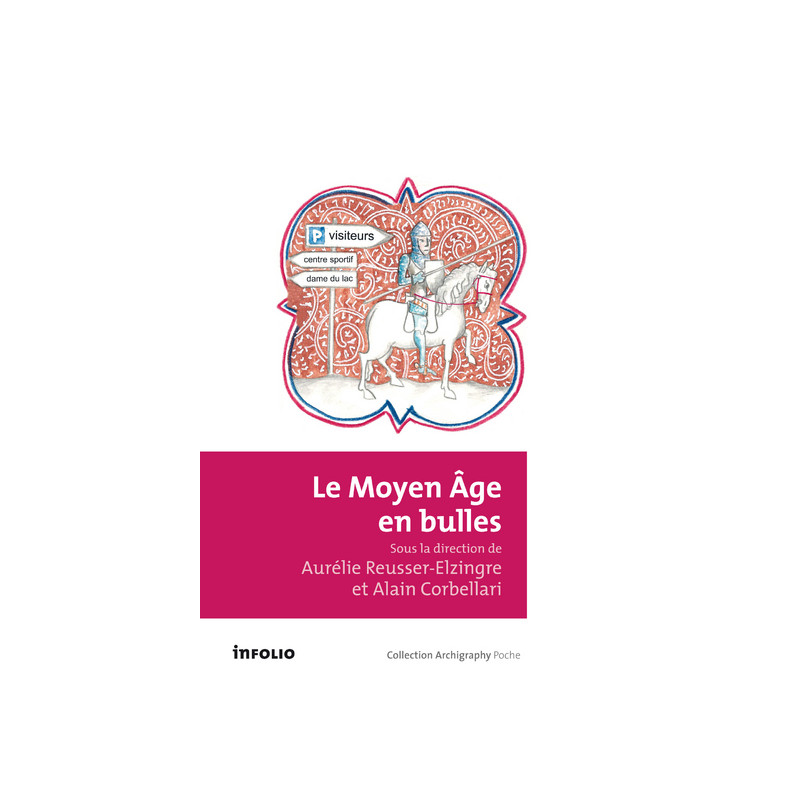 Le Moyen Age en bulles
