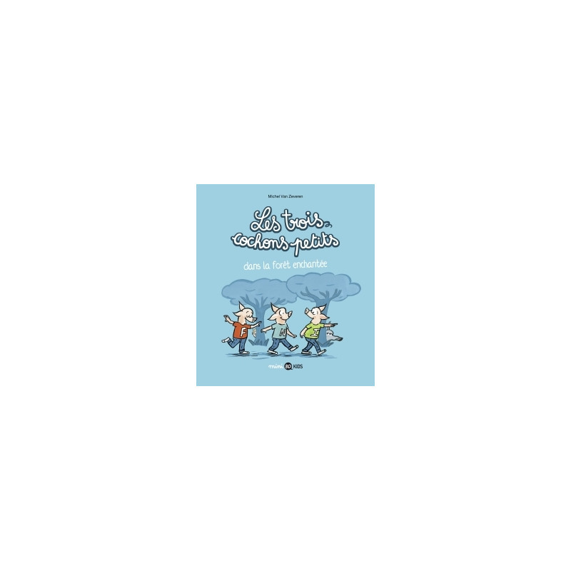 Les trois cochons petits, Tome 01