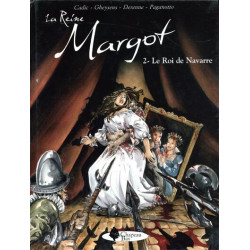La Reine Margot - tome 3 Le...
