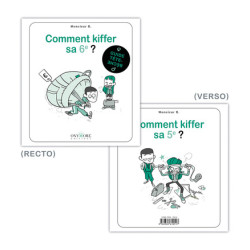 Comment kiffer sa 6e/sa 5e ?