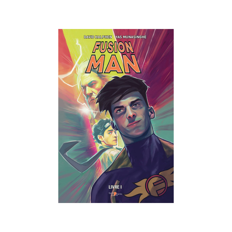 Fusion Man - Livre 1